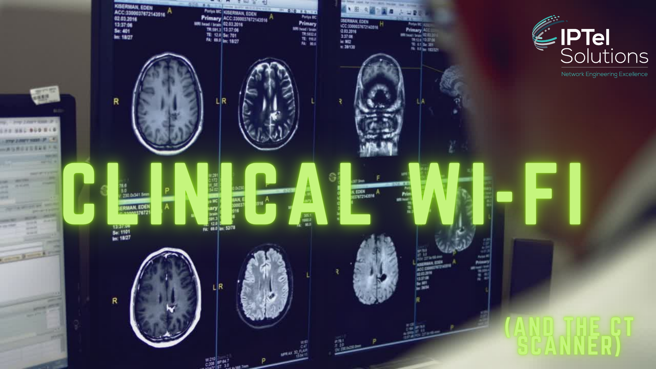 Clinical Wi-Fi and the CT Scanner
