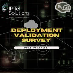 Deployment Validation Survey – What to Expect (Instagram Post)