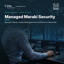 Managed Meraki Security: Firewall and Threat Protection