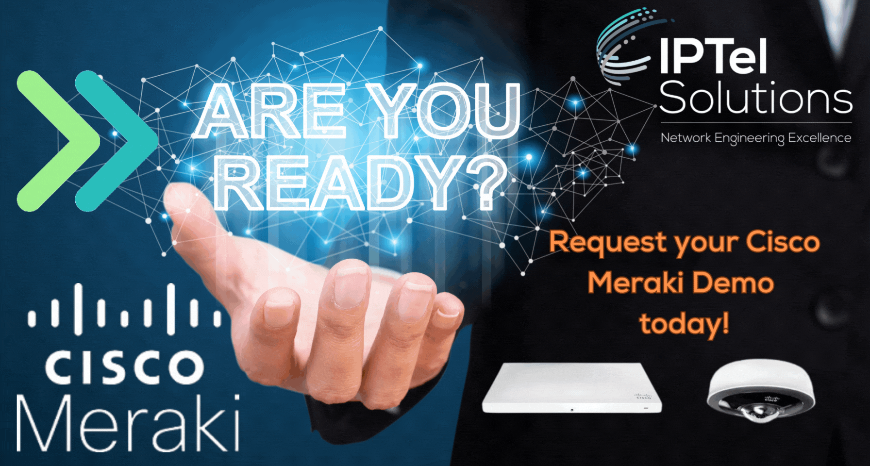 Request your Cisco Meraki Demo today!