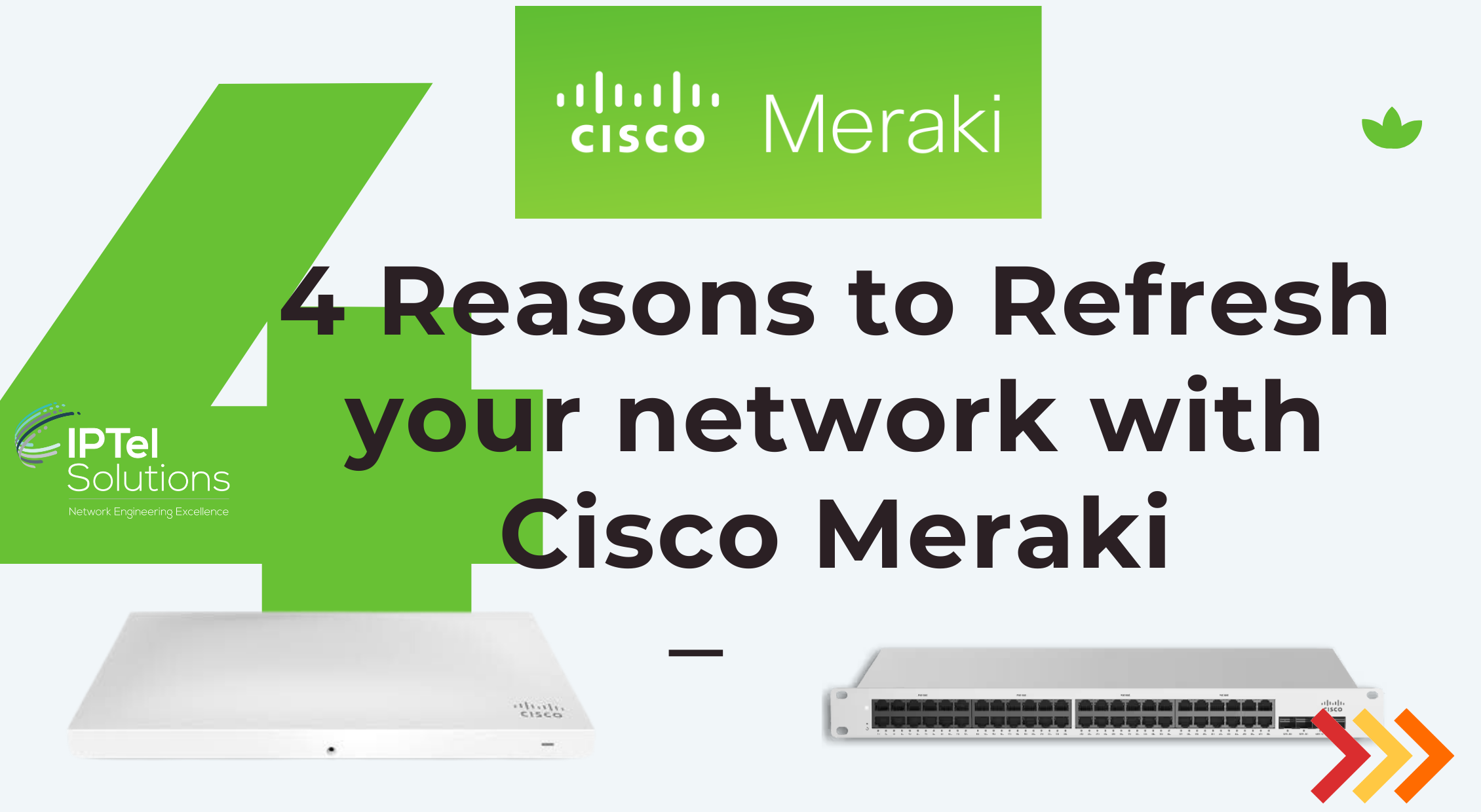 Meraki Refresh