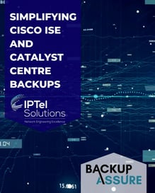 Simplifying Cisco ISE and Catalyst Centre Backups