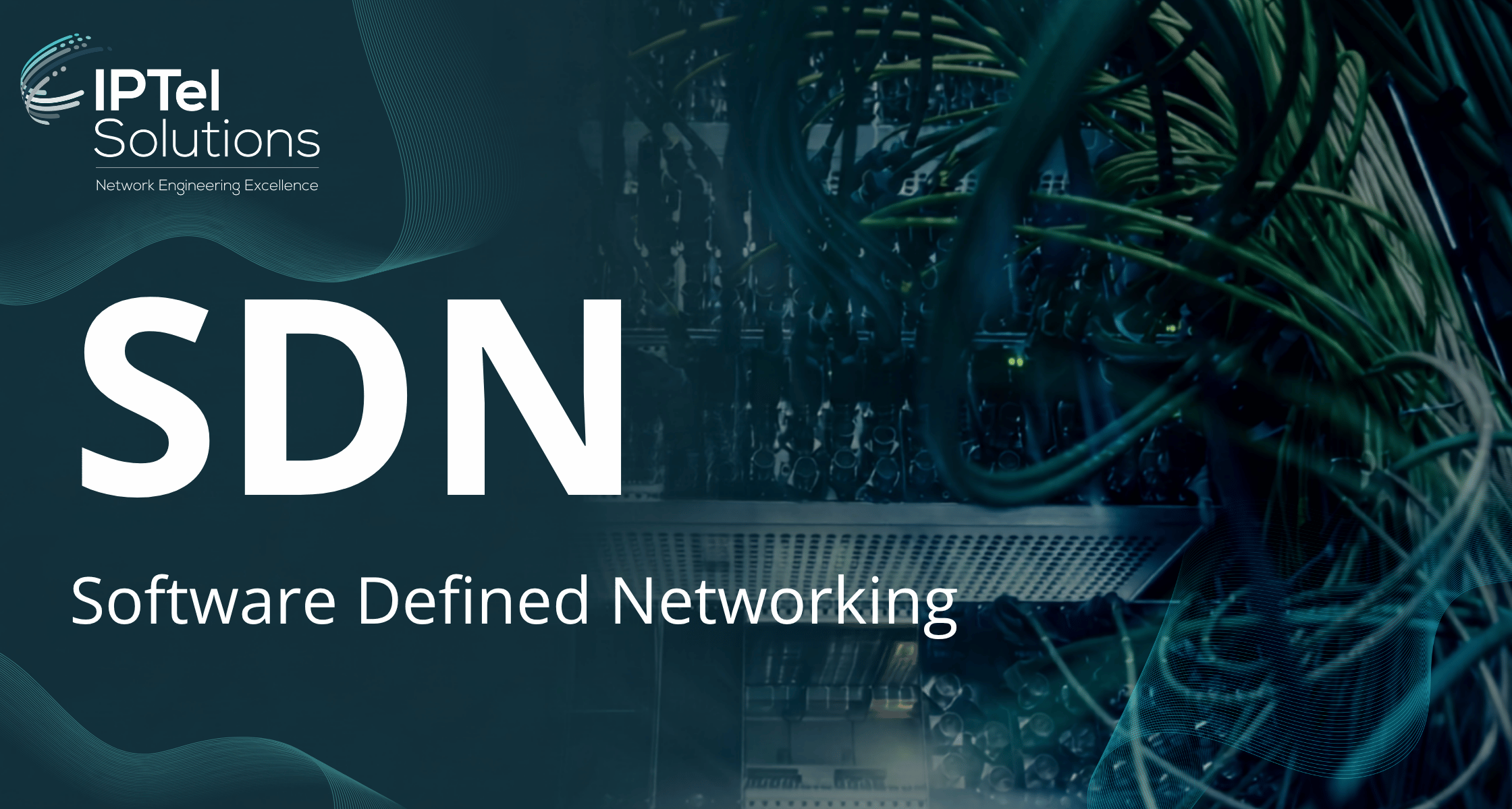 Software Defined Networking: Explained