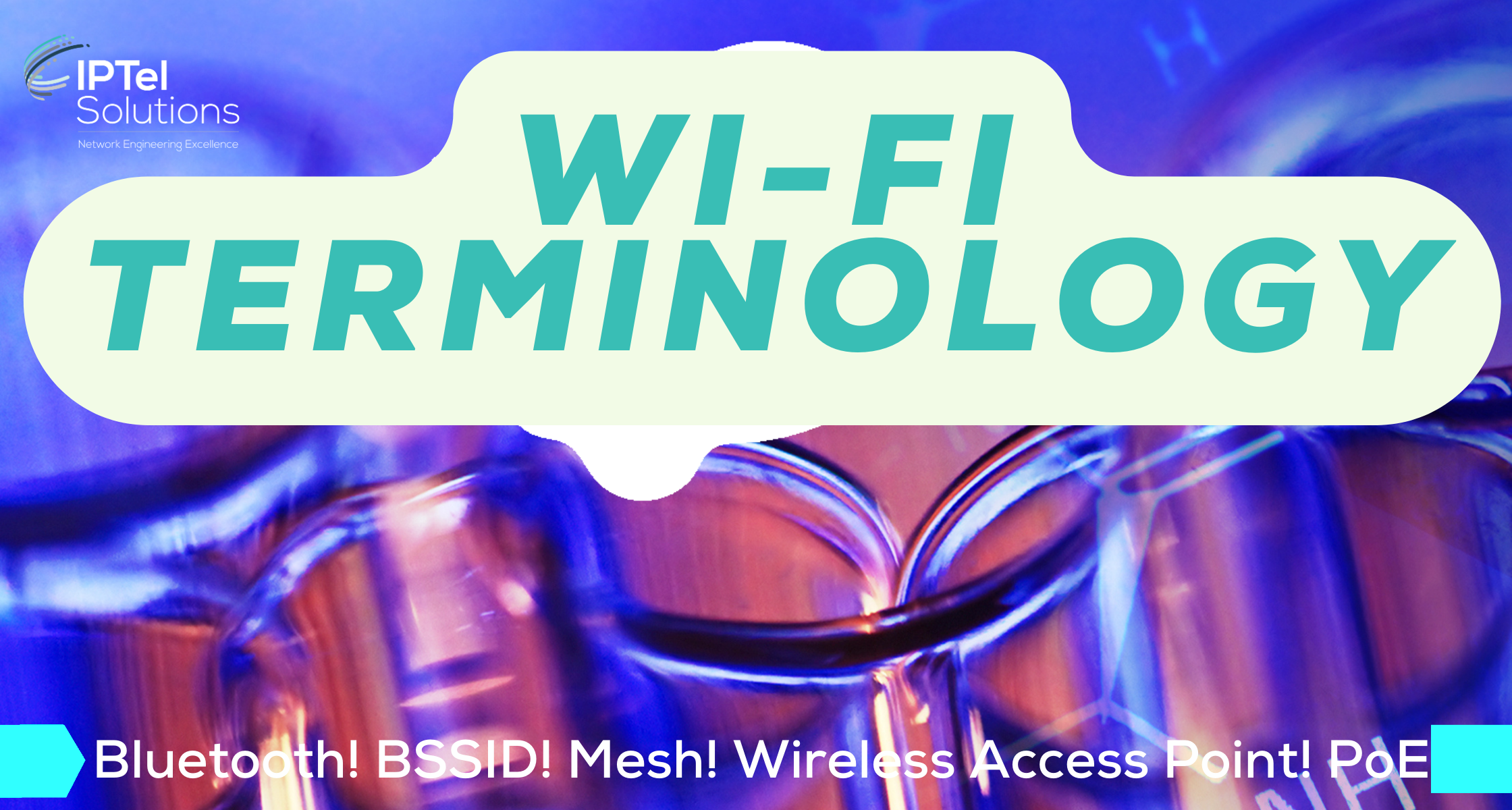 Wi-Fi Terminology