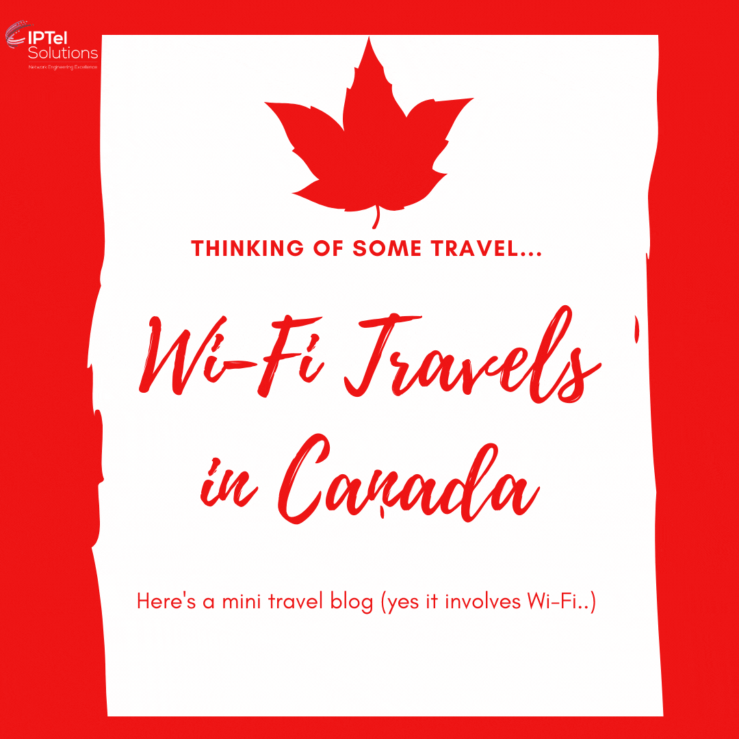 Wi-Fi Travels in Canada