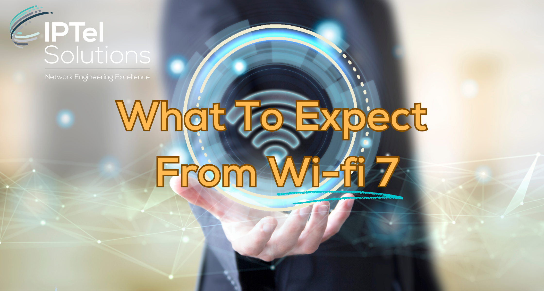 What To Expect From Wi-fi 7