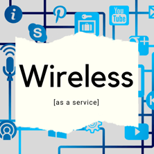 Wireless as a Service Feature Image
